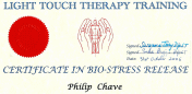 Phil is a Qualified Bio-Stress Release Therapist (Light Touch Therapy Certificate)
